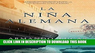 Best Seller La niÃ±a alemana (The German Girl Spanish edition): Novela (Atria Espanol) Free Read