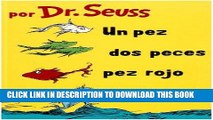 Ebook Un Pez, Dos Peces, Pez Rojo, Pez Azul  (I Can Read It All by Myself Beginner Books