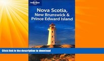 READ  Lonely Planet Nova Scotia, New Brunswick   Prince Edward Island (Regional Travel Guide)