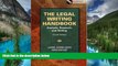 Full [PDF]  The Legal Writing Handbook: Analysis, Research   Writing, Fourth Edition  Premium PDF