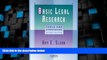 Big Deals  Basic Legal Research: Tools and Strategies (Legal Research and Writing)  Best Seller