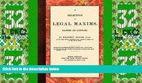 Big Deals  A Selection of Legal Maxims  Best Seller Books Best Seller