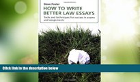 Big Deals  How to Write Better Law Essays: Tools and Techniques for Success in Exams and