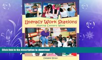 FAVORITE BOOK  Literacy Work Stations: Making Centers Work  PDF ONLINE