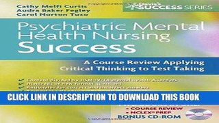Read Now Psychiatric Mental Health Nursing Success: A Course Review Applying Critical Thinking to