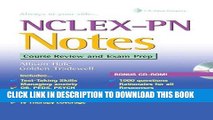 Read Now NCLEX-PN Notes: Course Review and Exam Prep (Davis s Notes Book) PDF Online