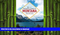 READ THE NEW BOOK Backroads   Byways of Montana: Drives, Day Trips   Weekend Excursions (2nd