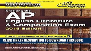 Read Now Cracking the AP English Literature   Composition Exam, 2016 Edition (College Test