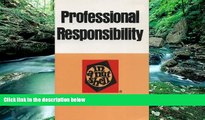 Big Deals  Professional Responsibility (Nutshell series)  Full Ebooks Best Seller
