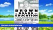 Books to Read  Brown v. Board of Education: A Civil Rights Milestone and Its Troubled Legacy