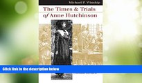 Big Deals  The Times and Trials of Anne Hutchinson: Puritans Divided (Landmark Law Cases