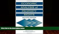 Big Deals  Economic Analysis of Property Rights (Political Economy of Institutions and Decisions)
