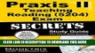 [PDF] Praxis II Teaching Reading (5204) Exam Secrets Study Guide: Praxis II Test Review for the