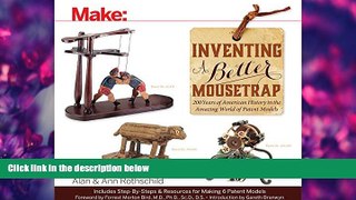 eBook Here Inventing a Better Mousetrap: 200 Years of American History in the Amazing World of