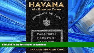 READ BOOK  Havana: My Kind Of Town FULL ONLINE