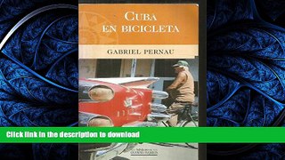 EBOOK ONLINE  Cuba en Bicicleta  PDF ONLINE