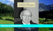 Big Deals  The Quotable Judge Posner: Selections from Twenty-Five Years of Judicial Opinions (SUNY