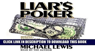 Ebook Liar s Poker: Rising Through the Wreckage on Wall Street Free Download
