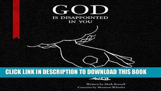 Best Seller God Is Disappointed in You Free Read