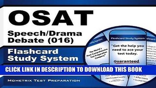 [PDF] OSAT Speech/Drama/Debate (016) Flashcard Study System: CEOE Test Practice Questions   Exam