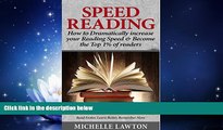 eBook Here Speed Reading: How to Dramatically Increase Your Reading Speed   Become the Top 1% of