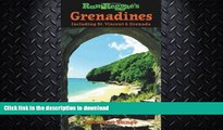 READ BOOK  Rum   Reggae s Grenadines: Including St. Vincent   Grenada (Rum   Reggae series) FULL