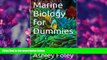 Enjoyed Read Marine Biology for Dummies: The Best Marine Biology Colleges