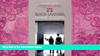 Big Deals  Black Lawyers White Courts: The Soul Of South African Law  Full Ebooks Best Seller