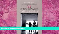 Big Deals  Black Lawyers White Courts: The Soul Of South African Law  Full Ebooks Best Seller