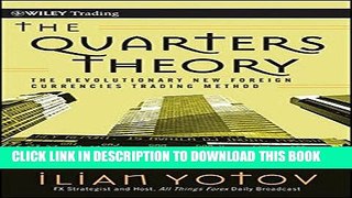 [Free Read] The Quarters Theory: The Revolutionary New Foreign Currencies Trading Method Free Online