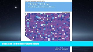 Enjoyed Read Curriculum: Foundations, Principles, and Issues (7th Edition) (Pearson Educational