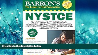 Fresh eBook Barron s NYSTCE, 4th Edition: EAS / ALST / CSTs / edTPA
