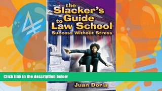 Books to Read  The Slacker s Guide to Law School: Success Without Stress  Full Ebooks Best Seller