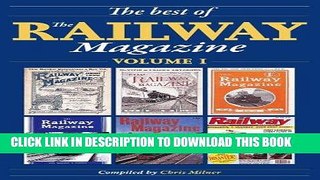 Read Now The Best of The Railway Magazine Volume 1 Download Online