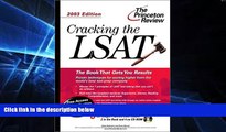 READ FULL  Cracking the LSAT with Sample Tests on CD-ROM, 2003 Edition (Graduate Test Prep)