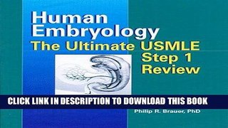 [PDF] Human Embryology: The Ultimate USMLE Step 1 Review, 1e Popular Online