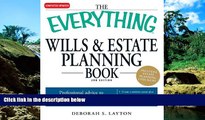 READ FULL  The Everything Wills   Estate Planning Book: Professional advice to safeguard your