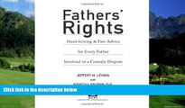 Books to Read  Fathers  Rights: Hard-Hitting and Fair Advice for Every Father Involved in a