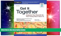 READ FULL  Get It Together: Organize Your Records So Your Family Won t Have To  READ Ebook Full