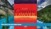 READ FULL  The Creative Lawyer: A Practical Guide to Authentic Professional Satisfaction  READ