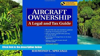 READ FULL  Aircraft Ownership : A Legal and Tax Guide  Premium PDF Full Ebook