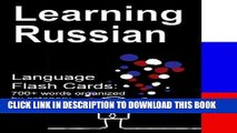 [PDF] Russian Language Flash Cards: 700   words organized by category (Learning Russian Book 1)