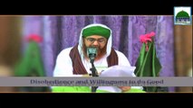 Disobedience and Willingness to do Good - Haji Imran Attari - English Dubbing