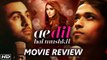 Ae Dil Hai Mushkil - Movie Review | Ranbir Kapoor,Aishwarya Rai Bachchan, Anushka Sharma, Fawad Khan