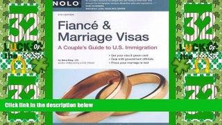 Big Deals  Fiance   Marriage Visas: A Couple s Guide to U.S. Immigration  Best Seller Books Most