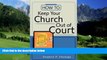 Books to Read  How to Keep Your Church Out of Court  Best Seller Books Best Seller