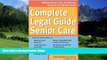 Books to Read  The Complete Legal Guide to Senior Care: Making Sense of the Residential, Financial