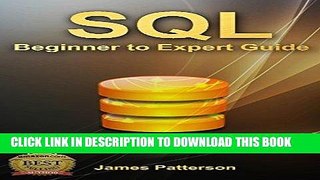 Read Now SQL: A Beginner to Expert Guide to Learning the Basics of SQL (Computer Science Series)