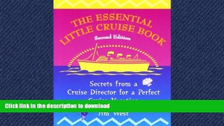 FAVORIT BOOK The Essential Little Cruise Book, 2nd: Secrets from a Cruise Director for a Perfect