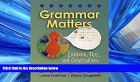 Fresh eBook Grammar Matters: Lessons, Tips,   Conversations Using Mentor Texts, K-6